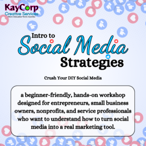 Workshop - Intro to Social Media Strategies