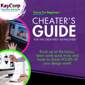 Workshop - Canva: A Cheater’s Guide
